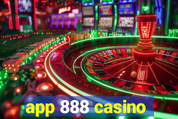 app 888 casino